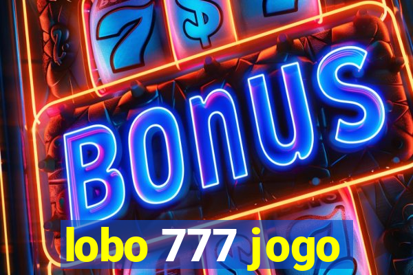 lobo 777 jogo